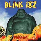 Blink 182 : Buddha